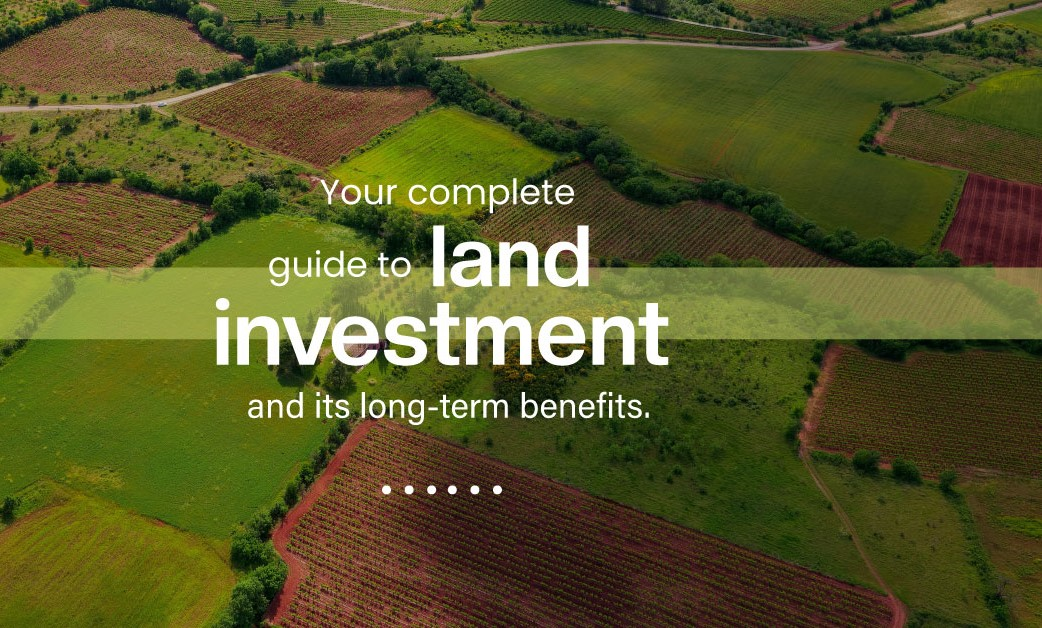 Land Investment for Posterity